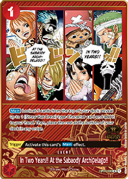 In Two Years!! At the Sabaody Archipelago!! (OP01-030)