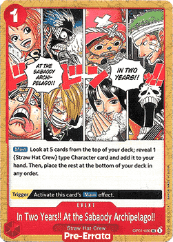 In Two Years!! At the Sabaody Archipelago!! (OP01-030)