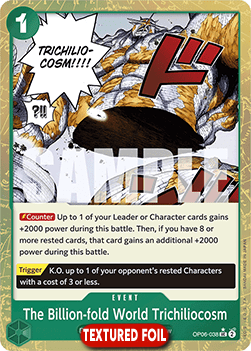 The Billion-fold World Trichiliocosm (OP06-038) (V.3)