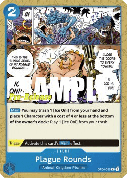 Plague Rounds (OP04-055)