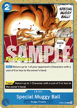 Special Muggy Ball (OP09-058)
