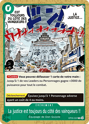 Because the Side of Justice Will Be Whichever Side Wins!! (OP05-037) (V.1)