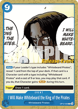 I Will Make Whitebeard the King of the Pirates (OP12-058)