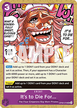 It's to Die For... (OP08-076) (V.1)