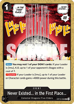 Never Existed... in the First Place... (OP13-098)