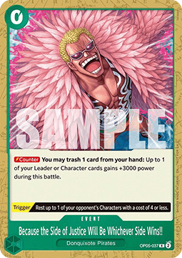 Because the Side of Justice Will Be Whichever Side Wins!! (OP05-037) (V.1)