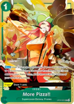 More Pizza!! (OP07-037) (V.1)